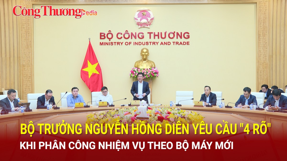 Bộ trưởng Nguyễn Hồng Diên yêu cầu "4 rõ" khi phân công nhiệm vụ theo bộ máy mới