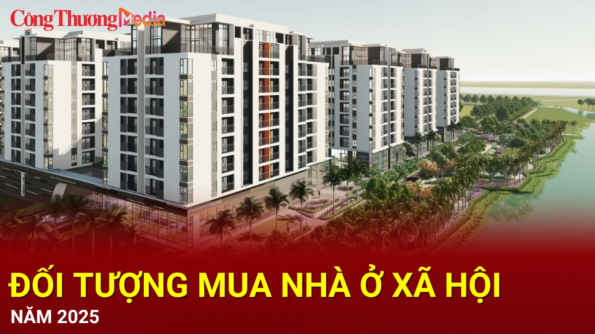 Những đối tượng nào sẽ được mua nhà ở xã hội năm 2025?