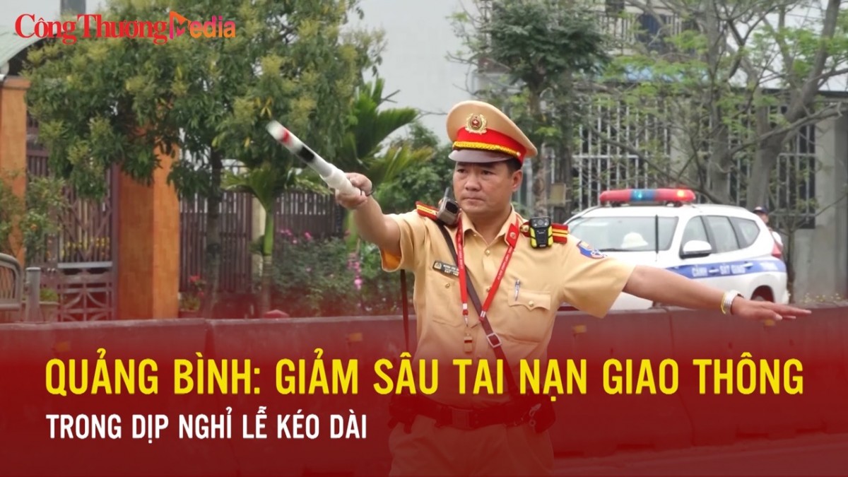 Quảng Bình: Giảm sâu tai nạn giao thông trong kỳ nghỉ lễ kéo dài