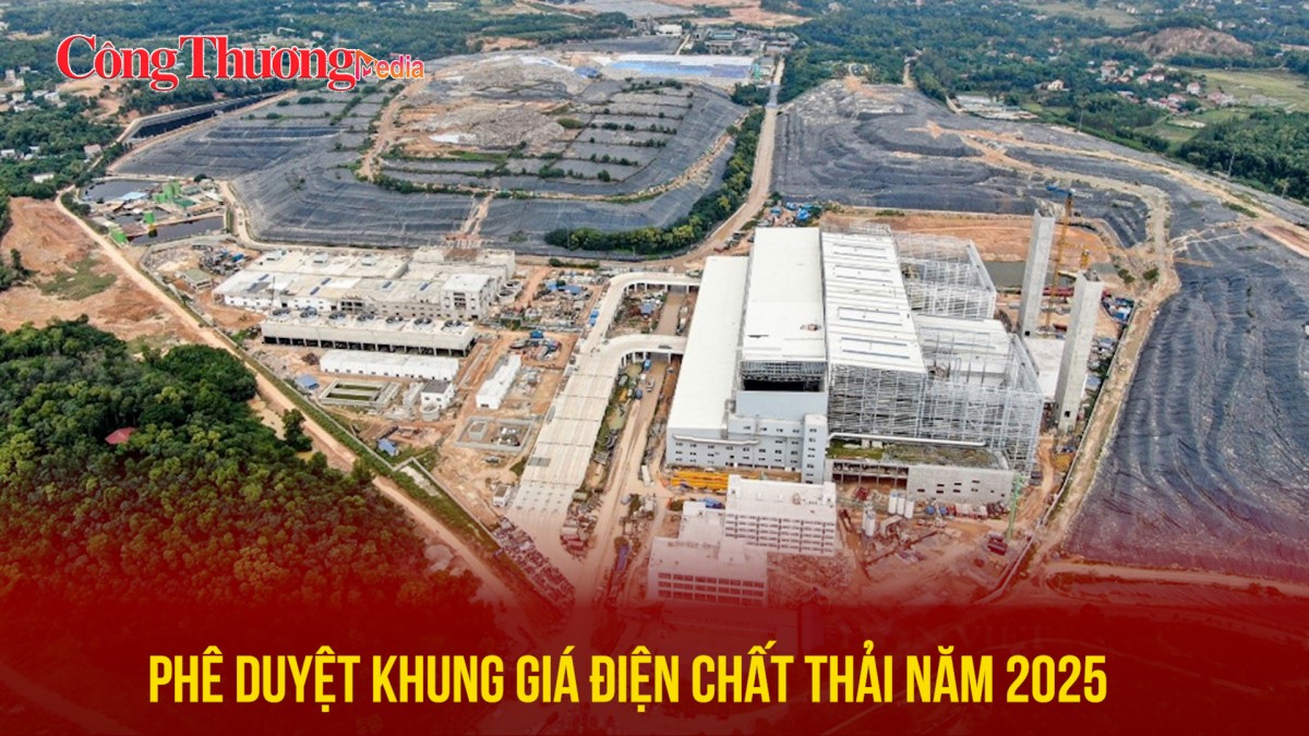 Phê duyệt khung giá điện chất thải năm 2025