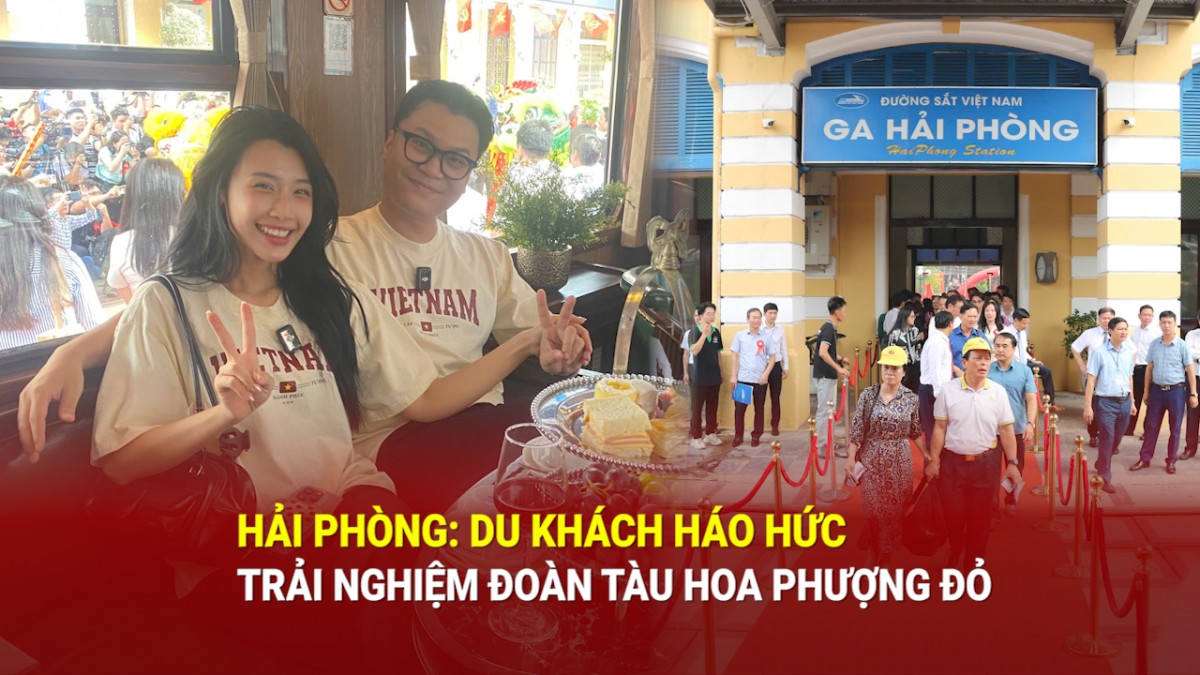 Hải Phòng: Du khách háo hức trải nghiệm đoàn tàu Hoa Phượng Đỏ