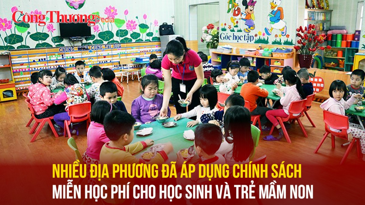 Nhiều địa phương đã áp dụng chính sách miễn học phí cho học sinh và trẻ mầm non