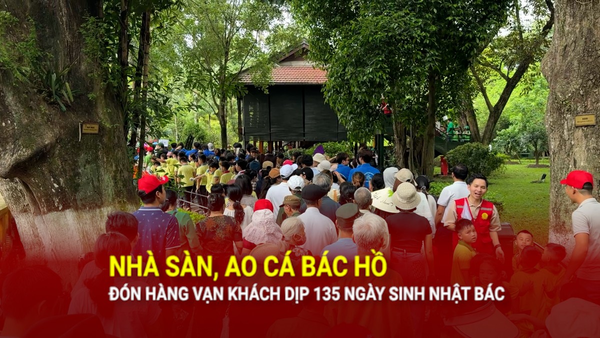 Nhà sàn, Ao cá Bác Hồ đón hàng vạn khách dịp sinh nhật Bác