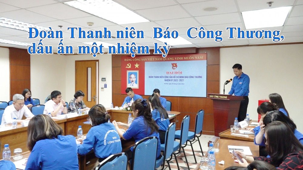 Đoàn Thanh niên  Báo  Công Thương, dấu ấn một nhiệm kỳ