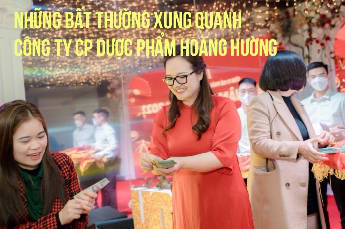 Những bất thường xung quanh Công ty CP Dược phẩm Hoàng Hường